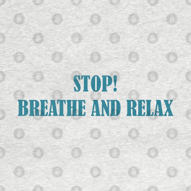 Relax. Breathe by EmeraldWasp
